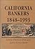 California Bankers 1848-1993 by lynne pierson and larry sch...