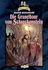 Die Gruseltour von Schreckenstein (Burg Schreckenstein, #19)
