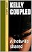 Kelly Coupled: A hotwife sh...