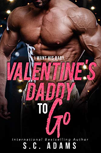 Valentine's Daddy To Go (To Go #6)