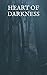 Heart of Darkness