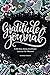 Gratitude Journal by Shannon Roberts