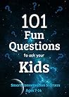 101 Fun Questions...