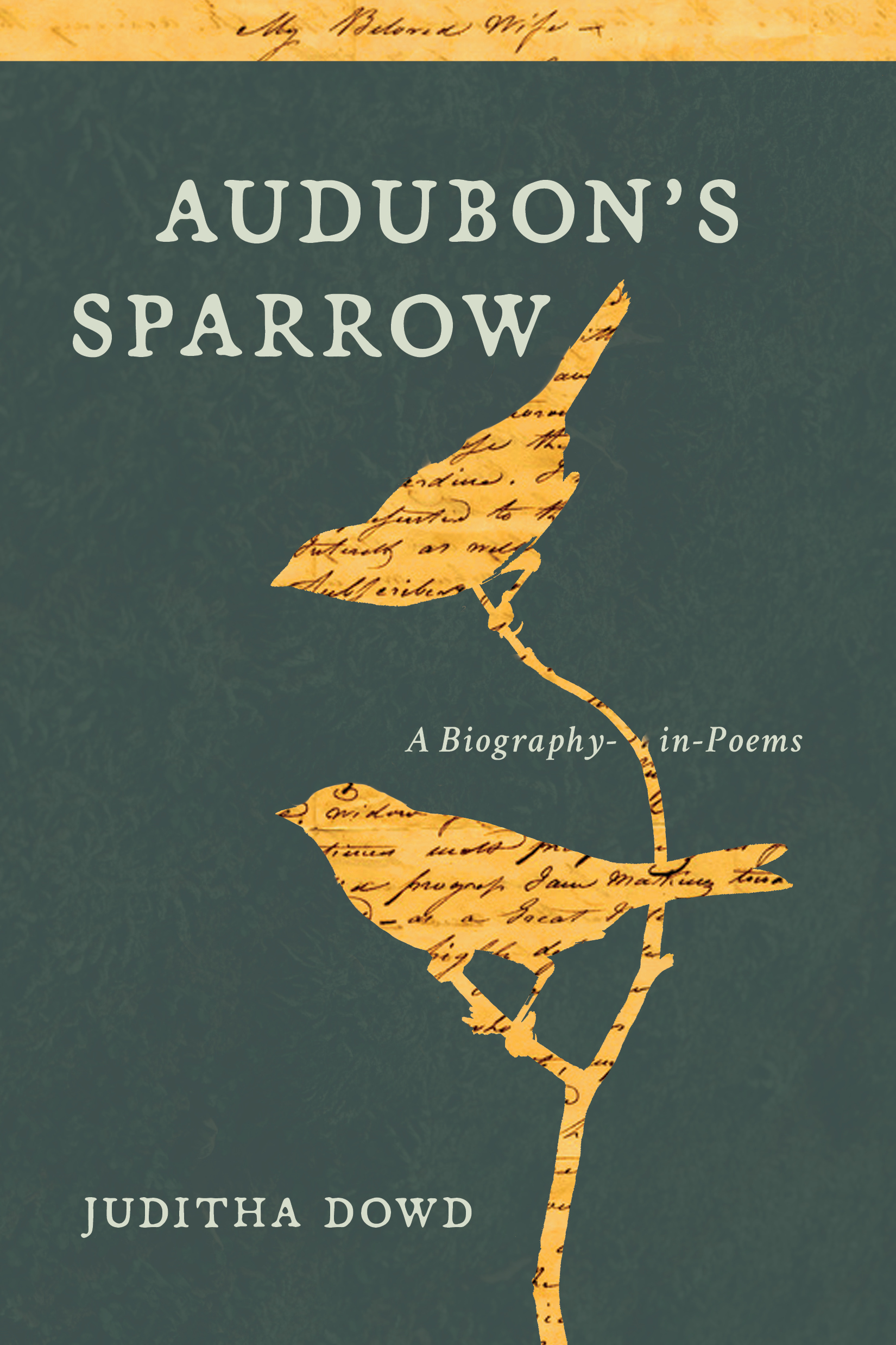 Audubon's Sparrow: A Biography-in-Poems (Paperback)