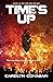 Time's Up (The Time Zero Trilogy)