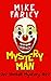 Mystery Man (Dev Haskell Mystery, #22)