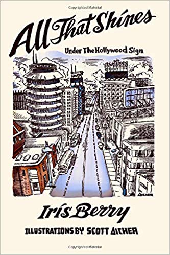 All That Shines Under the Hollywood Sign