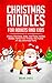 Christmas Riddles for Adult...