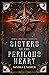 Sisters of the Perilous Heart (Mortal Heritance, #1)