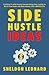 SIDE HUSTLE IDEAS: Crushing...