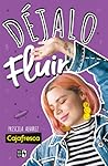 Déjalo fluir by Priscila Alvarez (Cajafresca)