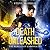Death Unleashed (Rebellion Chronicles, #2)