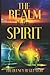 THE REALM OF THE SPIRIT