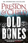 Old Bones by Douglas Preston