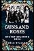 Guns and Roses Snarky Color...