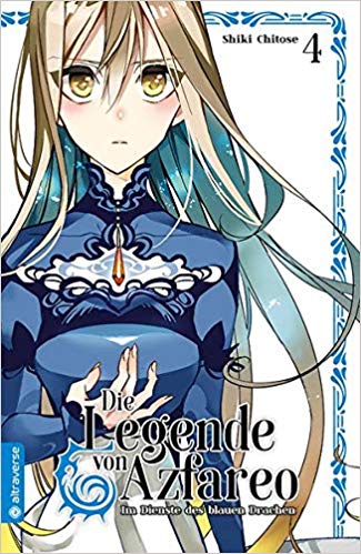 Die Legende von Azfareo – Im Dienste des blauen Drachen Band 4 (Die Legende von Azfareo, #4)
