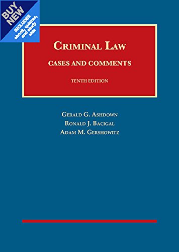 Criminal Law (University Casebook Series)