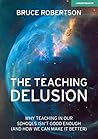 The Teaching Delu...