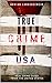 True Crime - USA by Adrian Langenscheid