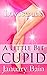 Lovestruck: A Little Bit Cupid