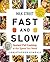Milk Street Fast and Slow: Instant Pot Cooking at the Speed You Need