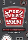Spies, Code Break...
