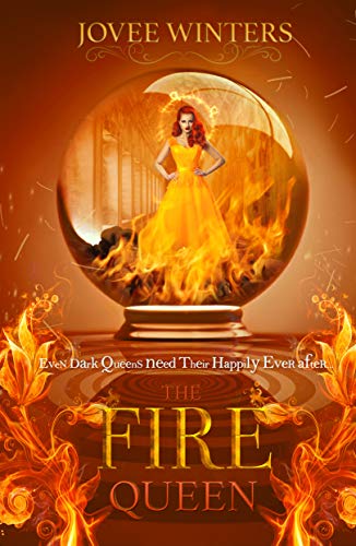 The Fire Queen (The Dark Queens #10)