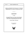 Judiciary Committee Report on the Impeachment of Donald Trump: Includes the Report of the Intelligence Committee