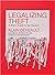 Legalizing Theft: A Short G...