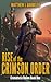 Rise of the Crimson Order: Crematoria Online Book One