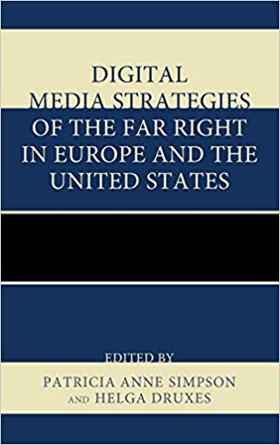 Digital Media Strategies of the Far Right in Europe and the United States (Hardcover)