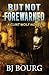But Not Forewarned: A Clint Wolf Novel (Clint Wolf Mystery Series)