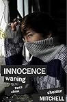 Innocence Waning:...