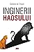 Inginerii haosului