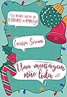Uma mensagem não lida by Larissa Siriani