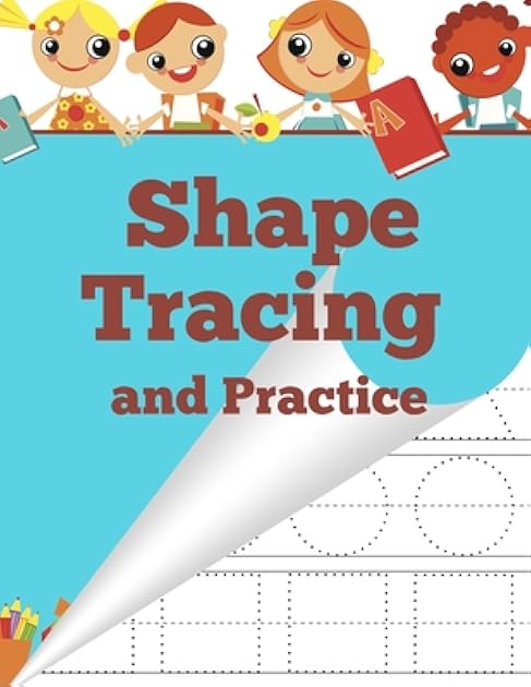 Shape Tracing and Practice (Workbooks for young learners)