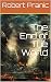 The End of The World