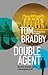 Double Agent by Tom Bradby