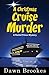 A Christmas Cruise Murder (A Rachel Prince Mystery)