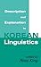 Description and Explanation in Korean Linguistics by Ross     King