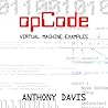 Opcode: Virtual Machine Examples