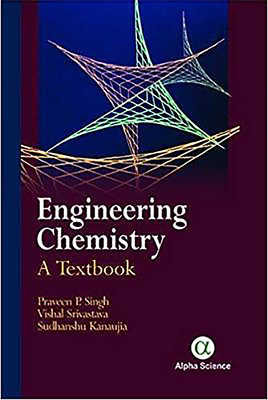 Engineering Chemistry: A Textbook