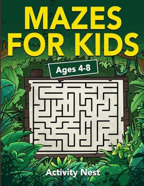 Mazes For Kids Ages 4-8: Maze Activity Book | 4-6, 6-8 | Workbook for Games, Puzzles, and Problem-Solving