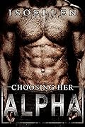 Choosing Her Alpha (The 12 Sectors #1)