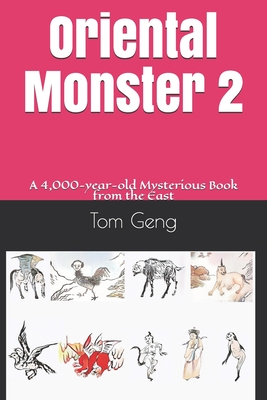 Oriental Monster 2: Oriental Monster 1:A 4,000-year-old Mysterious Book from the East