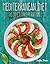 Mediterranean Diet: Recipes...