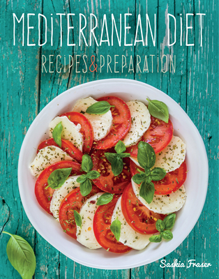 Mediterranean Diet: Recipes & Preparation (Hardcover)