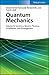 Quantum Mechanics, Volume 3...