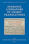 Patristic Literature in Arabic Translations
