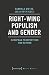 Right-Wing Populism and Gender: European Perspectives and Beyond (Gender Studies)